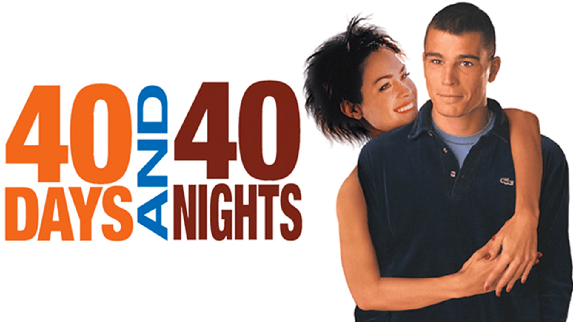 40 Days And 40 Nights #1