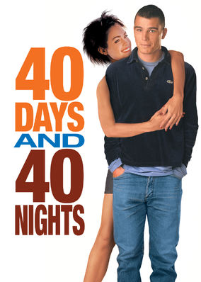 40 Days And 40 Nights #15