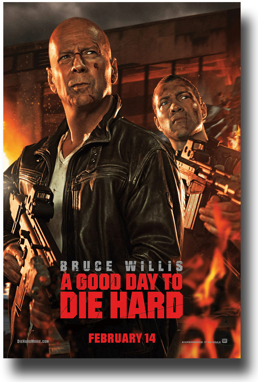 A Good Day To Die Hard #18
