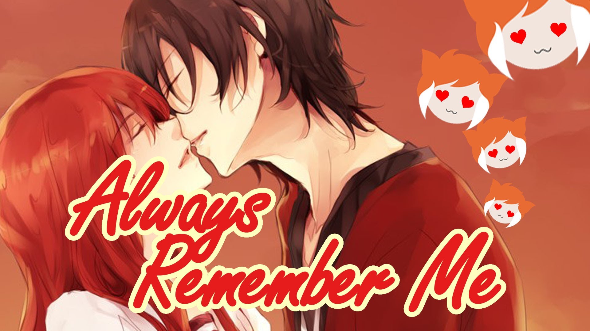HQ Always Remember Me Wallpapers | File 208.67Kb