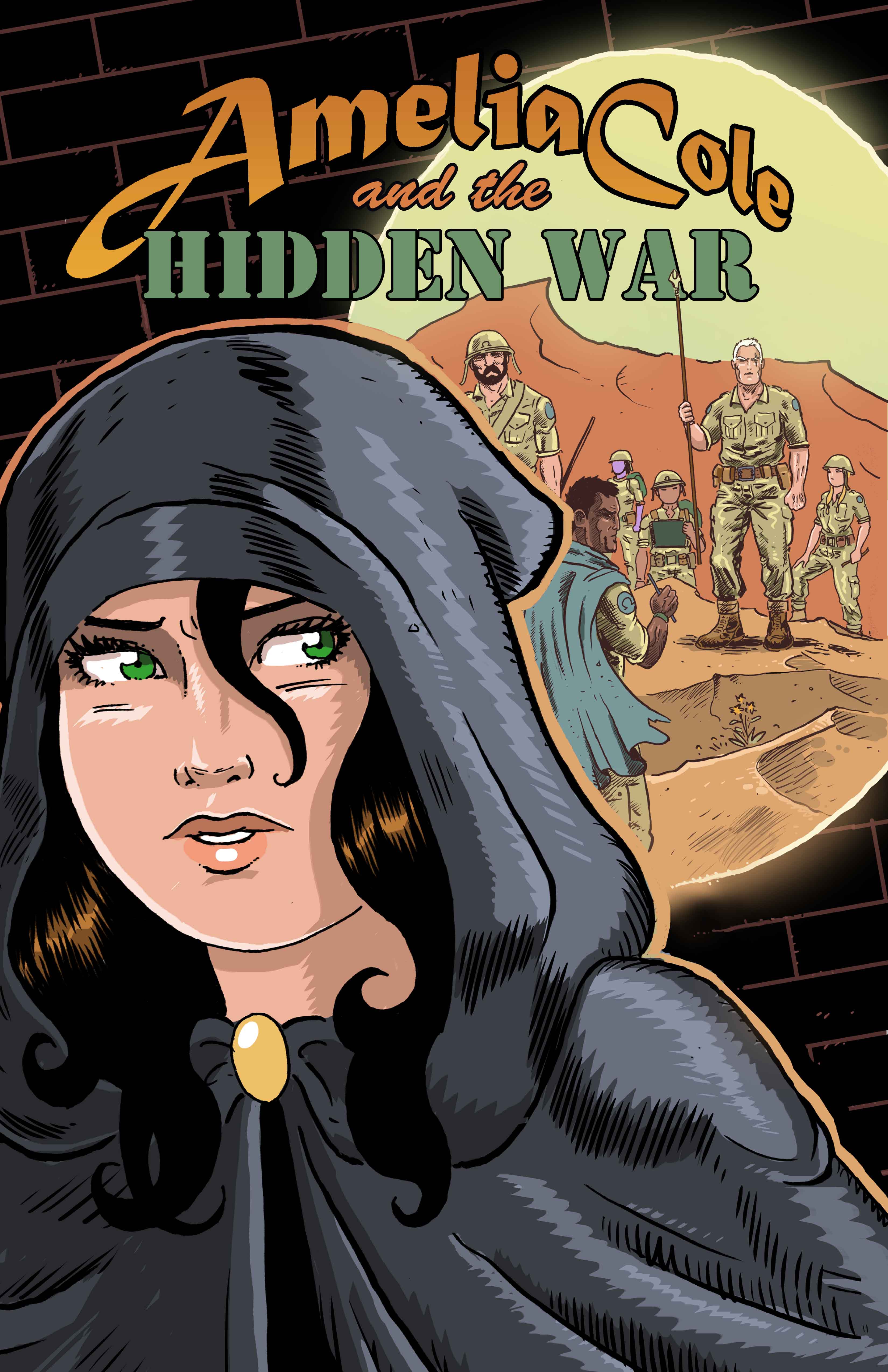 Amelia Cole And The Hidden War #6