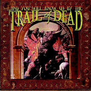 ...and You Will Know Us By The Trail Of Dead #12