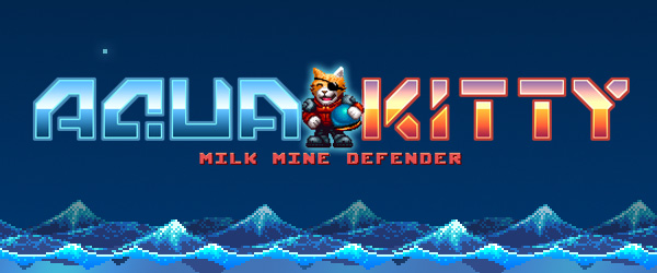 Aqua Kitty - Milk Mine Defender #16
