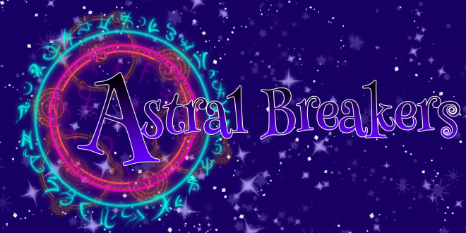 Astral Breakers #10