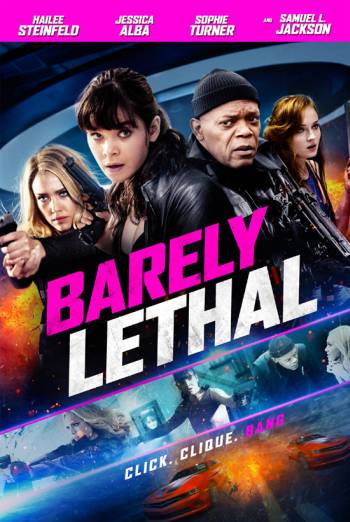 Barely Lethal #24
