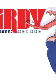 Birdy The Mighty: Decode #24