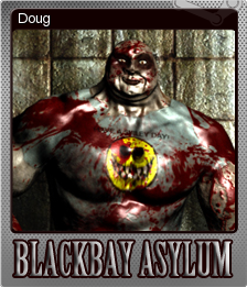 Blackbay Asylum #11