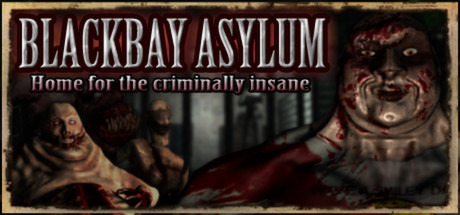 Blackbay Asylum #10
