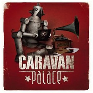 Amazing Caravan Palace Pictures & Backgrounds