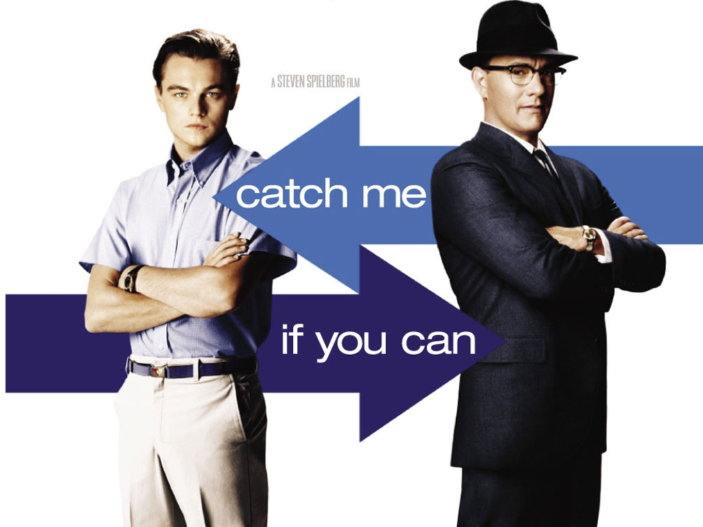 Catch Me If You Can #3