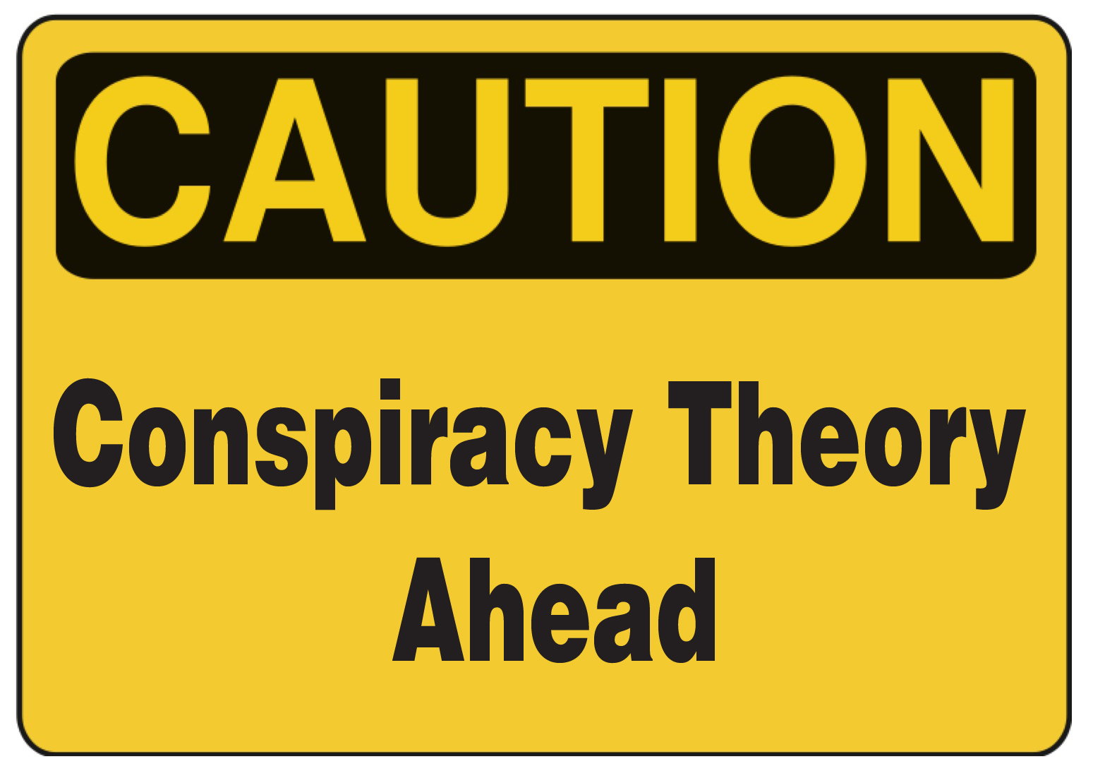 Conspiracy Theory #2