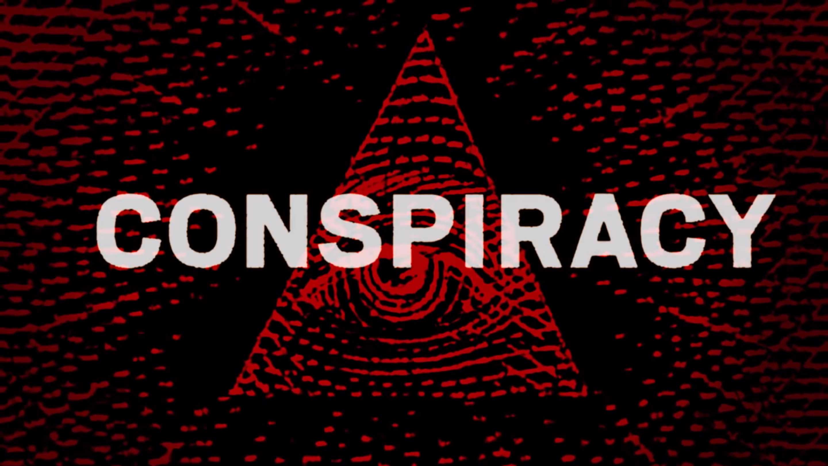 Conspiracy Theory #9
