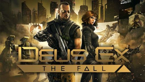 Deus Ex: The Fall #12