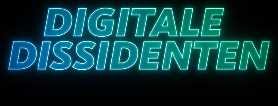 Digitale Dissidenten #22