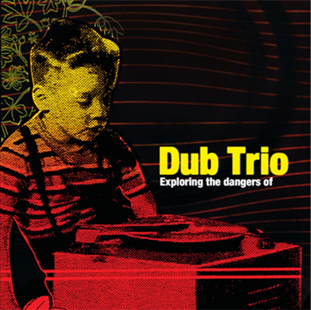 Dub Trio #24