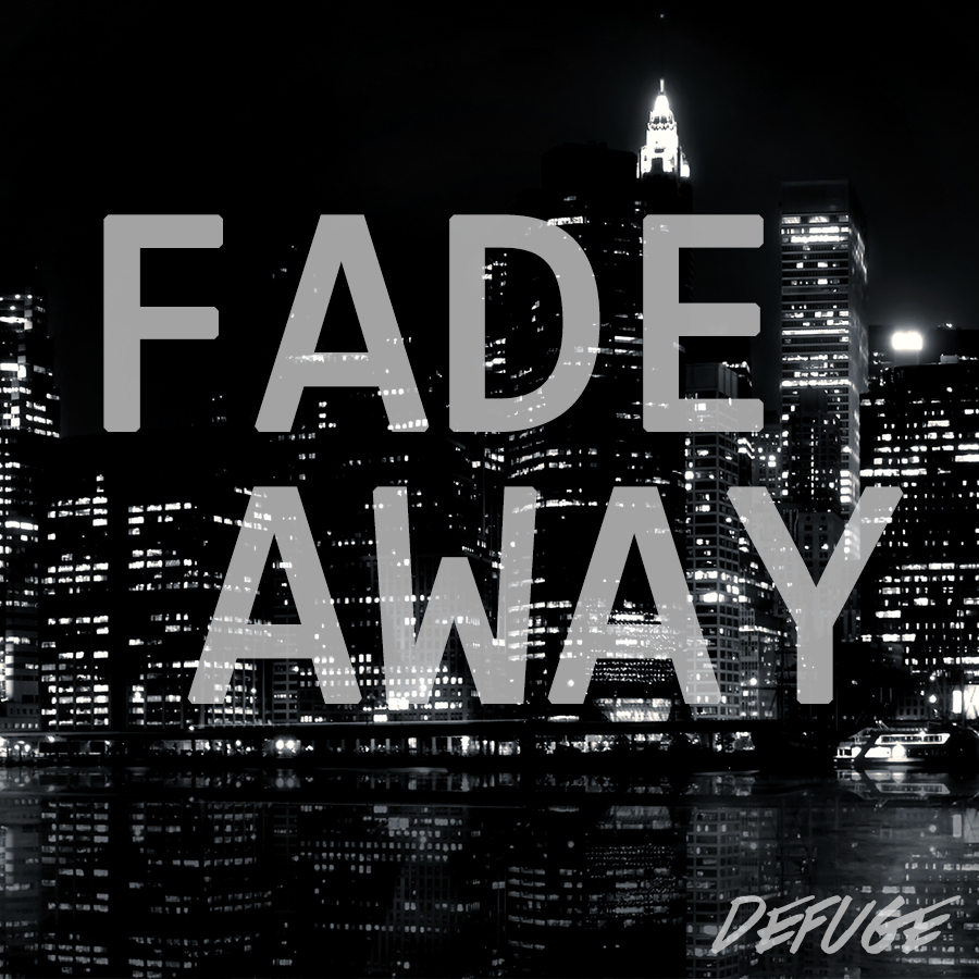 Images of Fade Away | 900x900