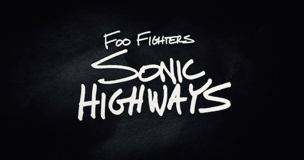 Foo Fighters: Sonic Highways HD wallpapers, Desktop wallpaper - most viewed