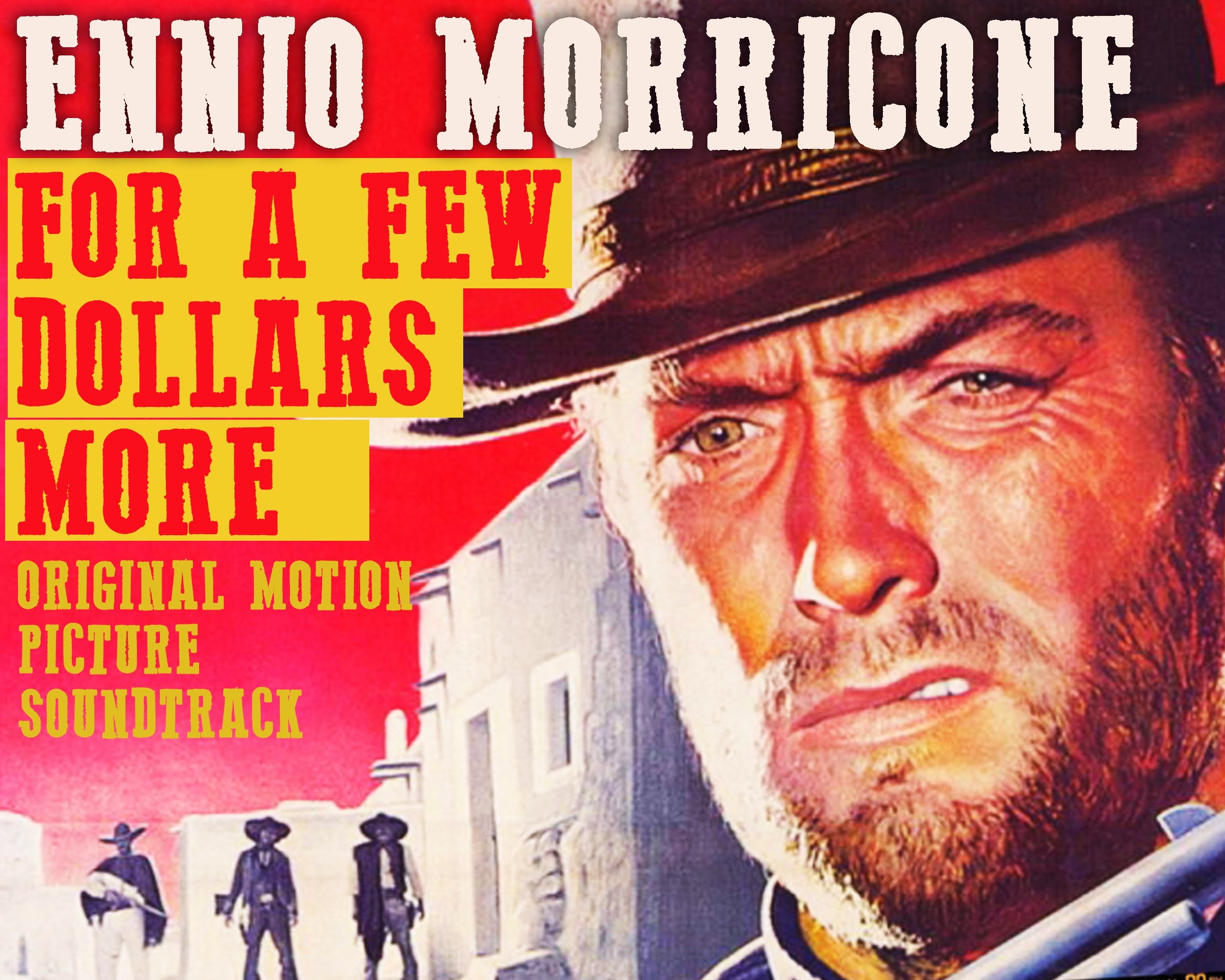 For A Few Dollars More #7