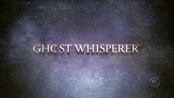 Ghost Whisperer #23