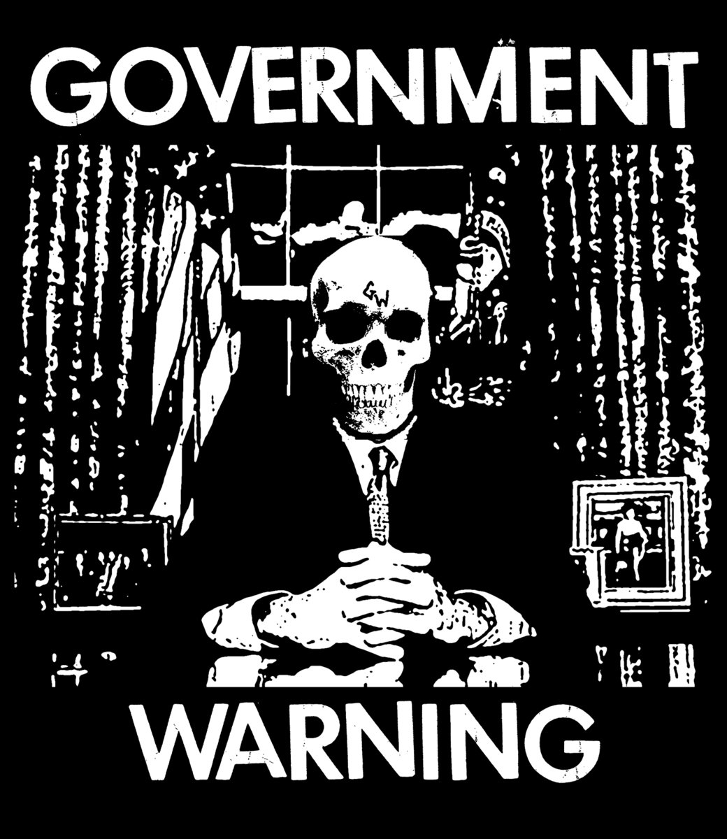 Government Warning #25