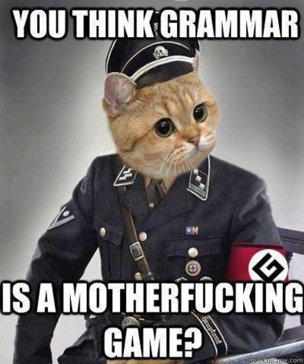 Grammar Nazi #12