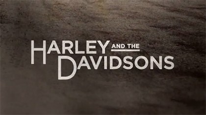 Harley And The Davidsons #13
