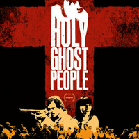 Holy Ghost People Backgrounds on Wallpapers Vista