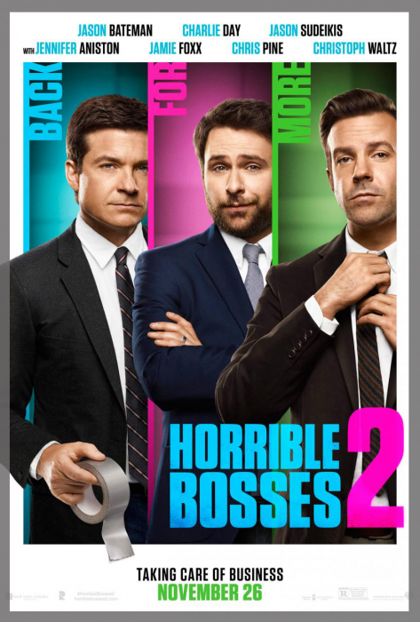 Horrible Bosses 2 Backgrounds on Wallpapers Vista