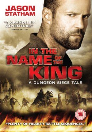 In The Name Of The King: A Dungeon Siege Tale #11