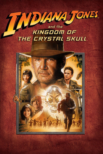 Images of Indiana Jones And The Kingdom Of The Crystal Skull | 400x600