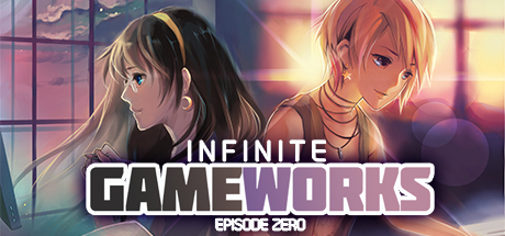 Infinite Game Works Episode 0 #18