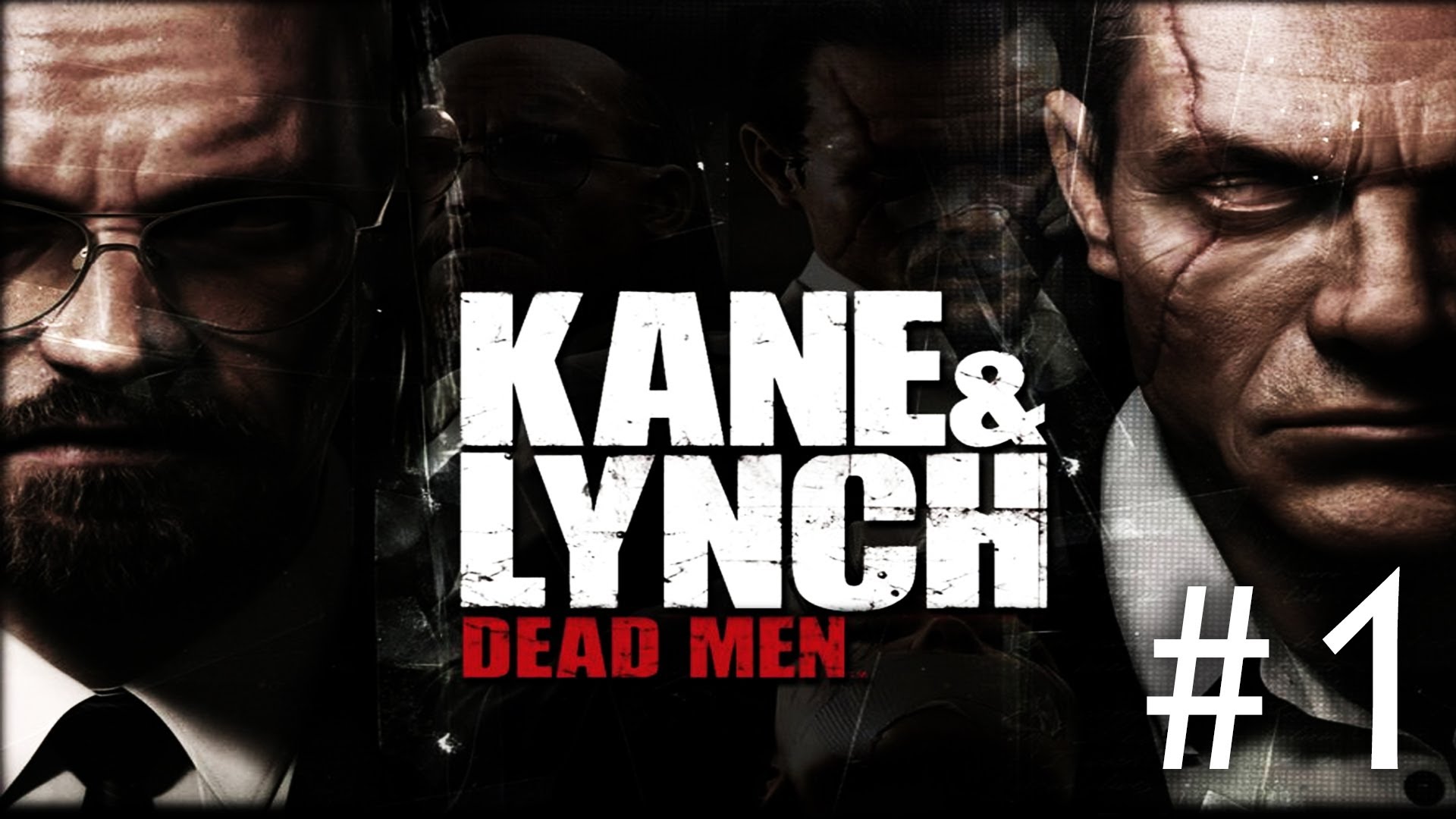 Kane & Lynch #22