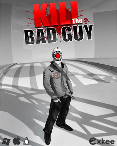 Nice wallpapers Kill The Bad Guy 400x500px