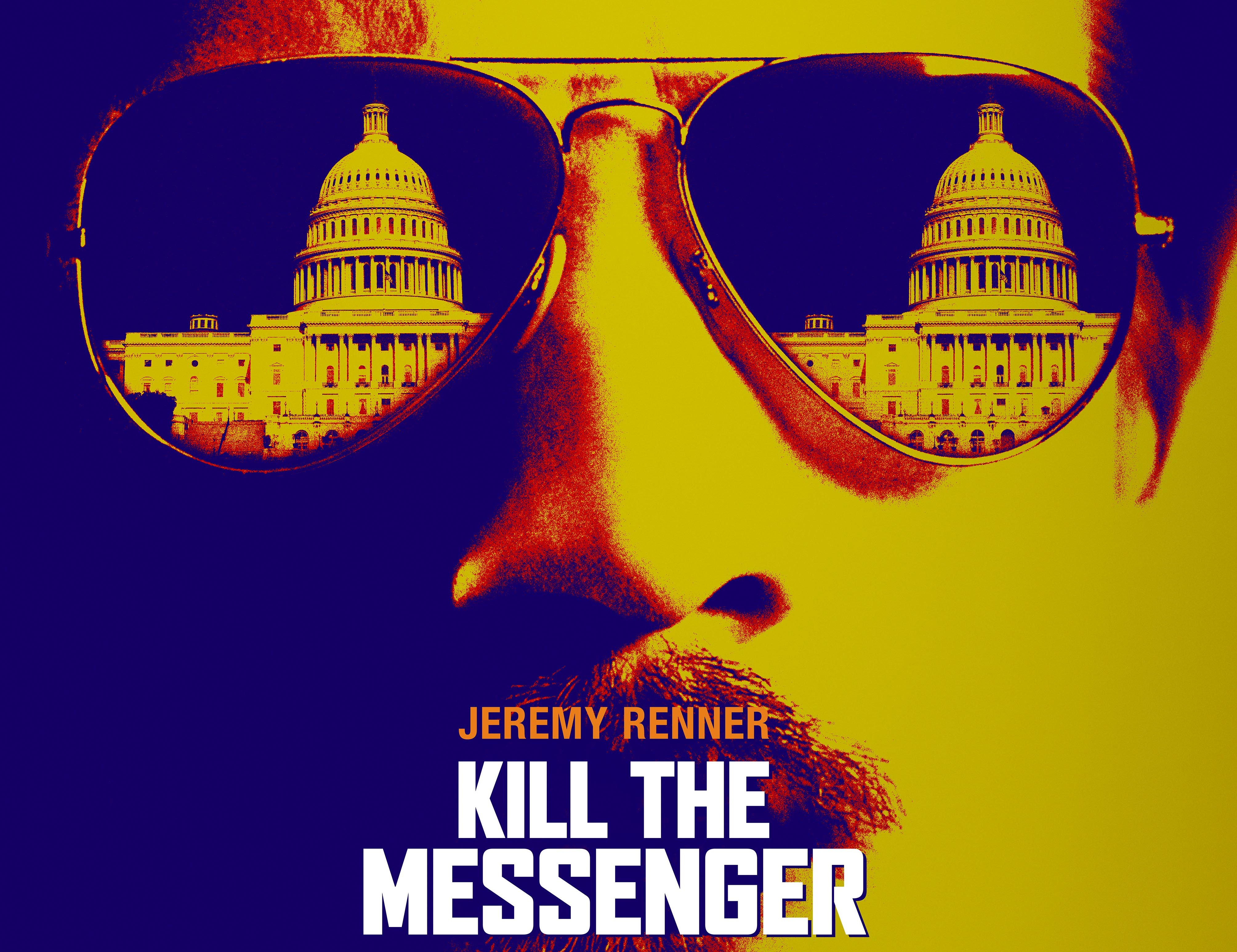 Kill the Messenger. The Messenger плакат. Kill the Messenger 2014 poster.