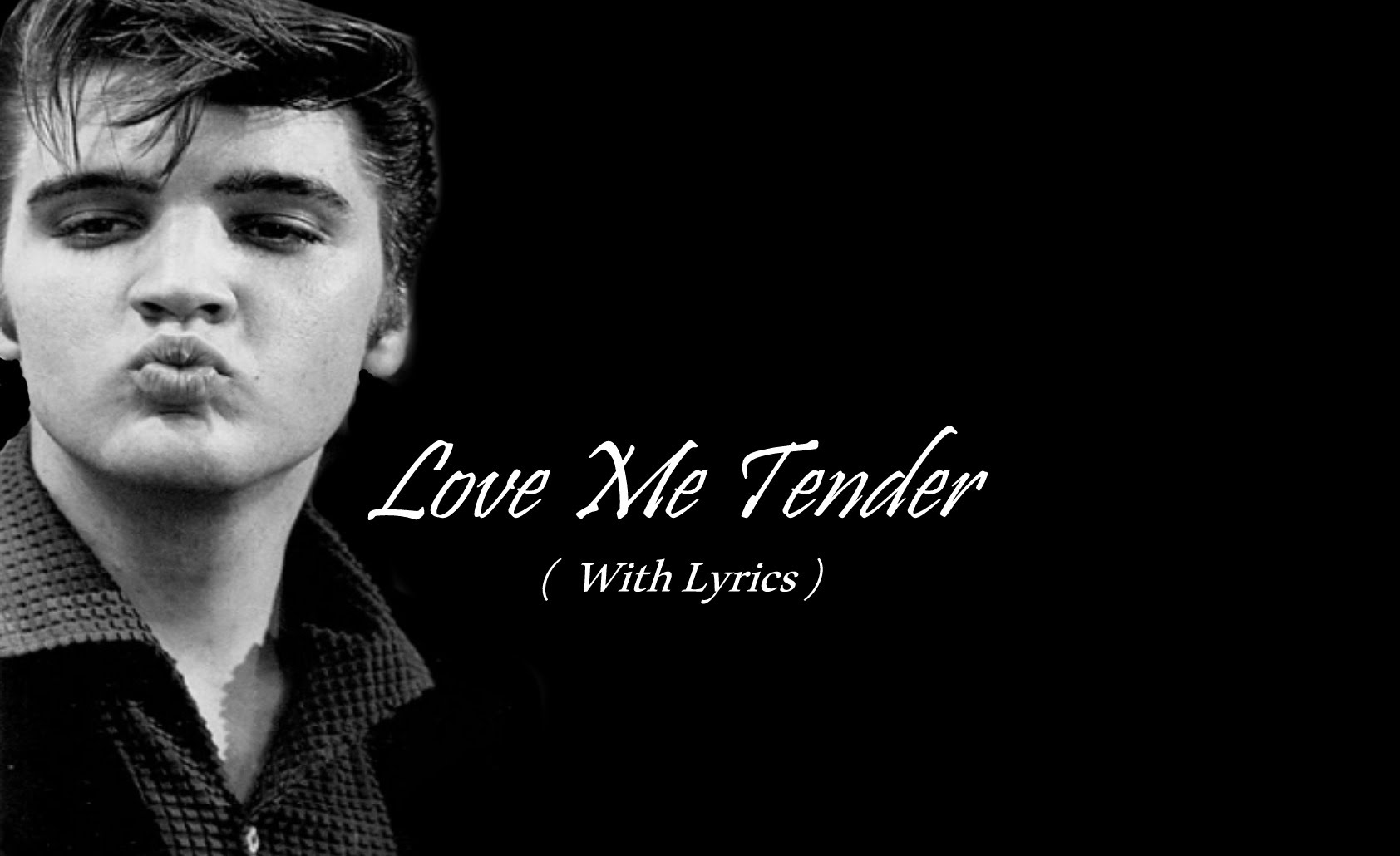 Love Me Tender Pics, Movie Collection
