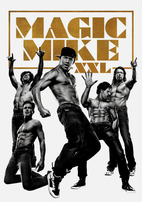 Magic Mike XXL Backgrounds on Wallpapers Vista