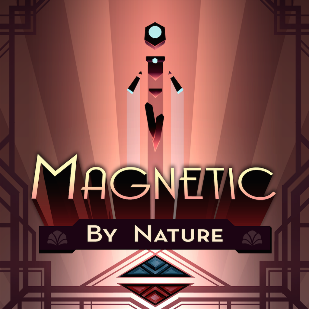 Magnetic By Nature #26