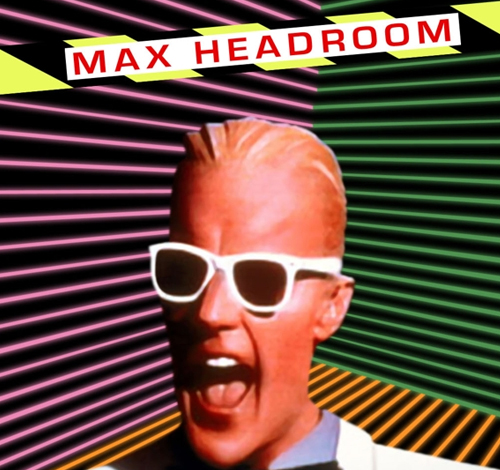 Max Headroom #20