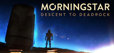 Morningstar: Descent To Deadrock #10