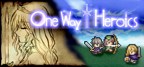 One Way Heroics #14
