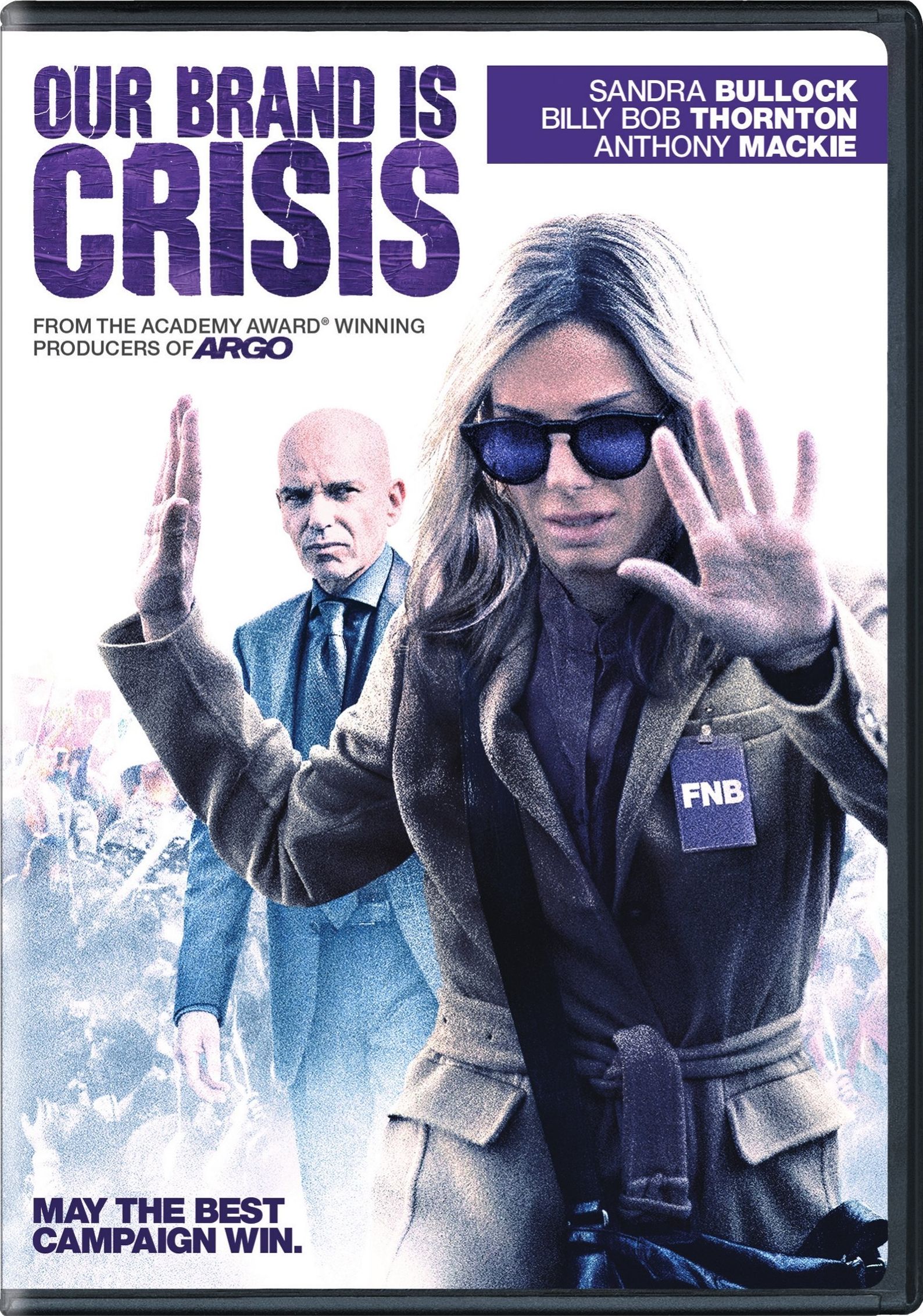 Our Brand Is Crisis #1