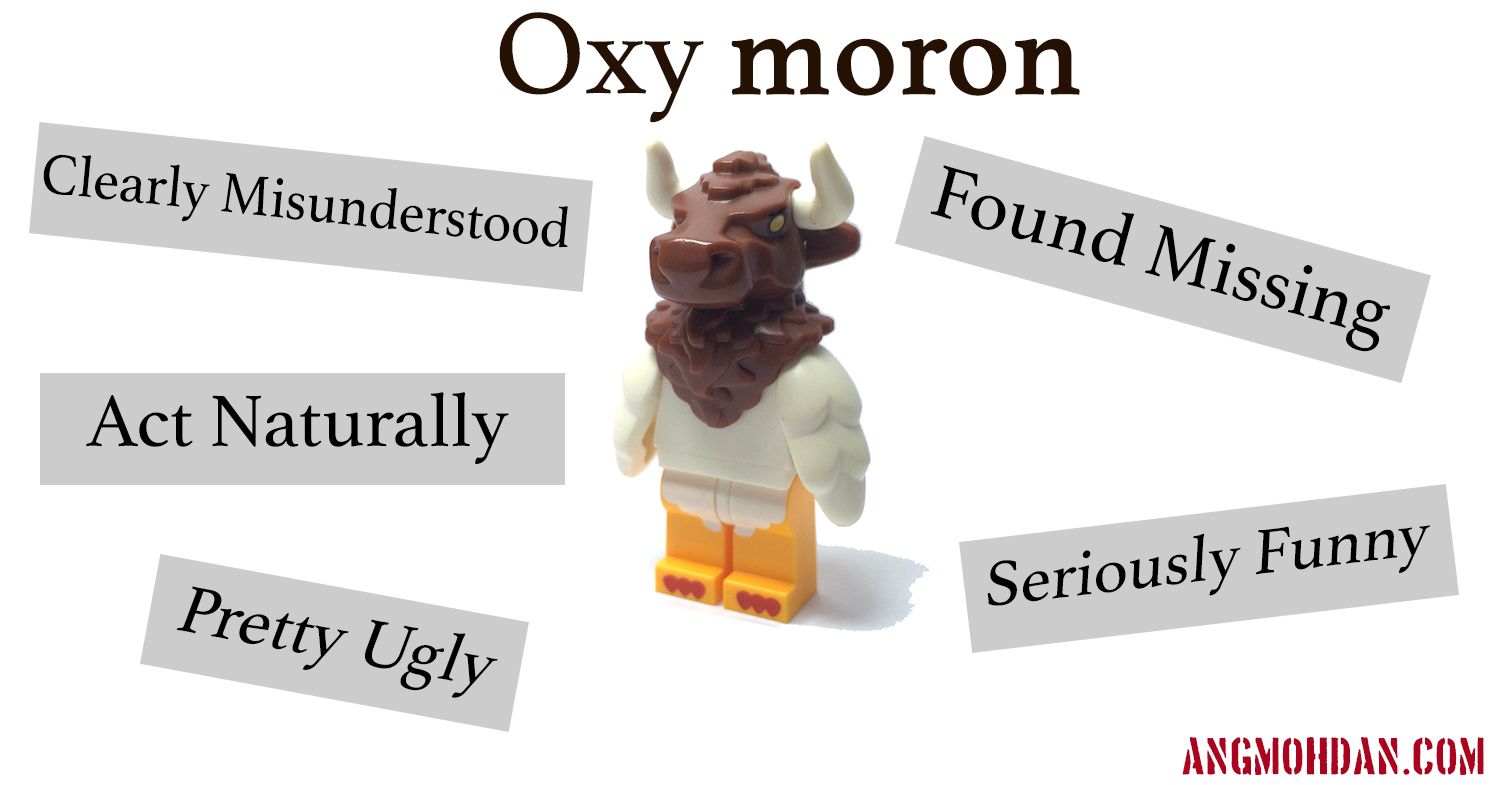 Oxymoron #1
