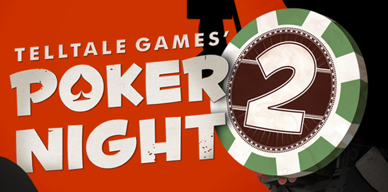 Poker Night 2 #1