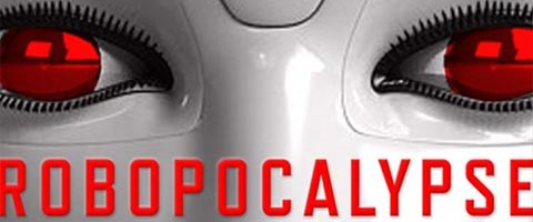 Images of Robopocalypse | 480x200