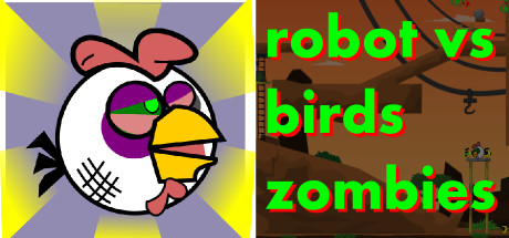 Robot Vs Birds Zombies #20