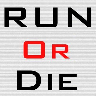 Run Or Die #1