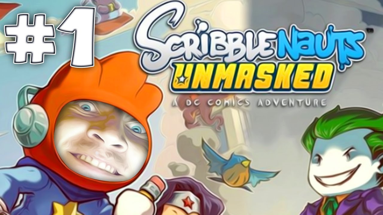 Scribblenauts Unmasked #7