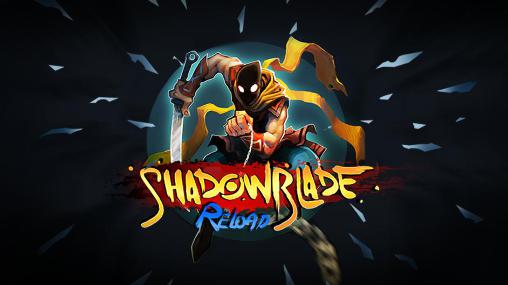 Shadow Blade: Reload Backgrounds on Wallpapers Vista