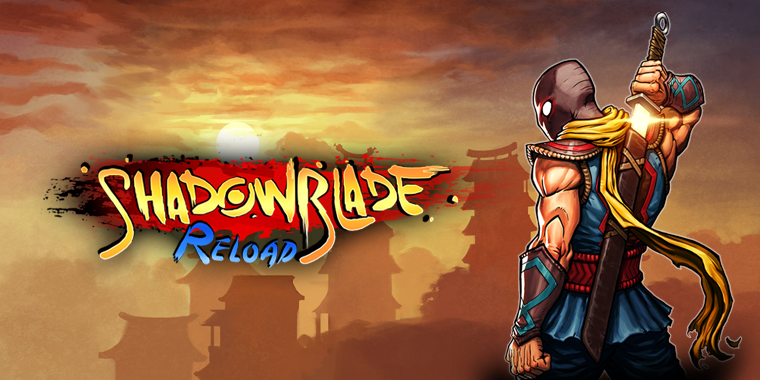Shadow Blade: Reload #9