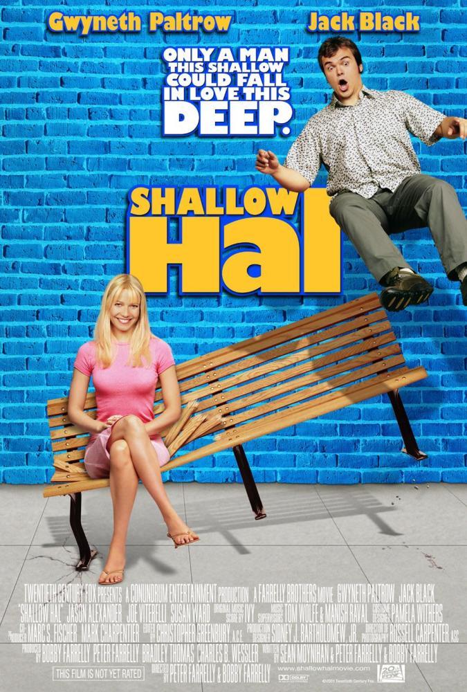 Nice Images Collection: Shallow Hal Desktop Wallpapers
